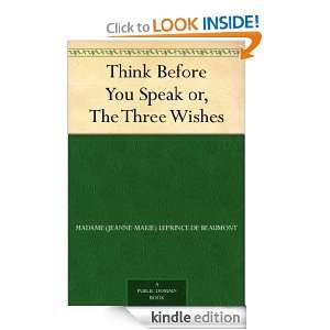 Think Before You Speak or, The Three Wishes Madame (Jeanne Marie 