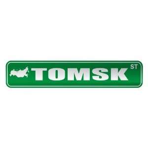   TOMSK ST  STREET SIGN CITY RUSSIA