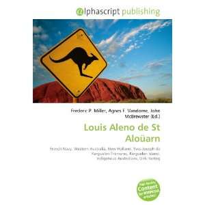  Louis Aleno de St Aloüarn (9786132682444) Books