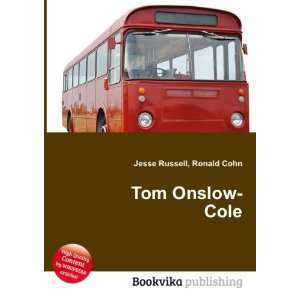  Tom Onslow Cole Ronald Cohn Jesse Russell Books