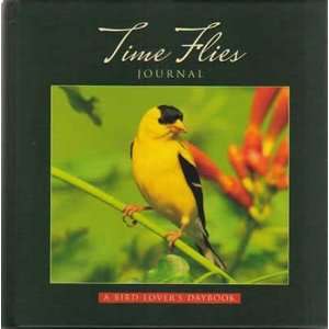  Time Flies Journal   A Bird Lovers Daybook Everything 