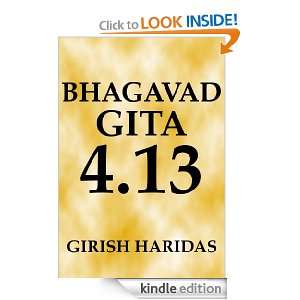 Bhagavad Gita 4.13: Girish Haridas:  Kindle Store