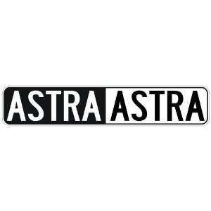   NEGATIVE ASTRA  STREET SIGN: Home Improvement