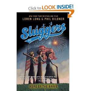    Home of the Brave (Sluggers) [Paperback] Phil Bildner Books
