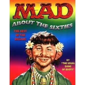  Mad About the Sixties: The Best of the Decade [Paperback 