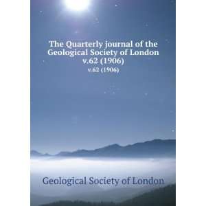   Geological Society of London. v.62 (1906) Geological Society of