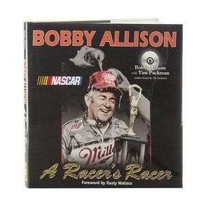  Sports Publishing Bobby Allison A Racers Racer Book 