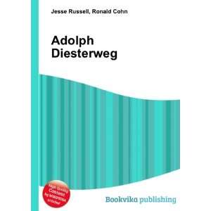  Adolph Diesterweg Ronald Cohn Jesse Russell Books