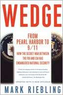   Wedge The Secret War Between the FBI and CIA by Mark 