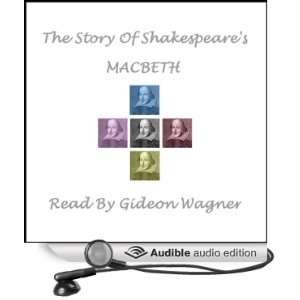 Shakespeares MACBETH (Audible Audio Edition) William 