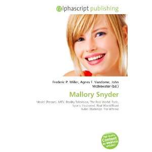  Mallory Snyder (9786134138659) Books