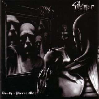  Death, Pierce Me: Silencer