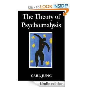 The Theory of Psychoanalysis Carl Jung  Kindle Store