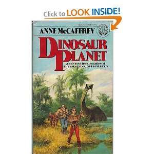  Dinosaur Planet (9780345272454): Anne McCaffrey: Books