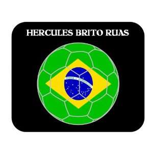  Hercules Brito Ruas (Brazil) Soccer Mouse Pad: Everything 