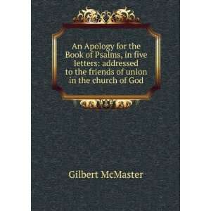   to the friends of union in the church of God Gilbert McMaster Books