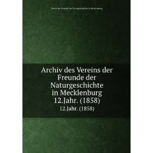   1858) Verein der Freunde der Naturgeschichte in Mecklenburg Books