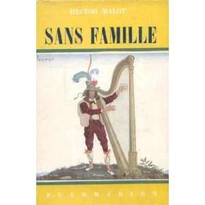  Sans Famille (tome 1): Malot Hector: Books