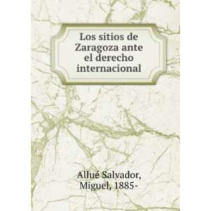  Los sitios de Zaragoza ante el derecho internacional 