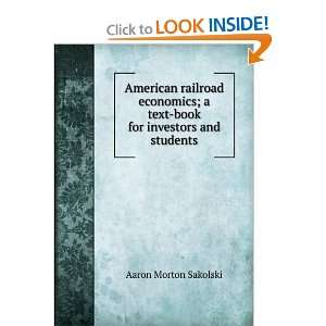   text book for investors and students Aaron Morton Sakolski Books
