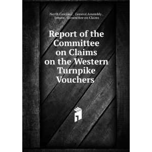  Report of the Committee on Claims on the Western Turnpike Vouchers 