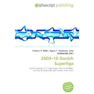  2009 10 Danish Superliga (9786134088671) Books