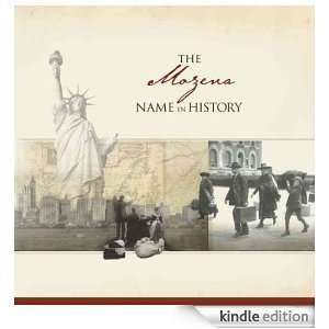 The Mozena Name in History: Ancestry  Kindle Store