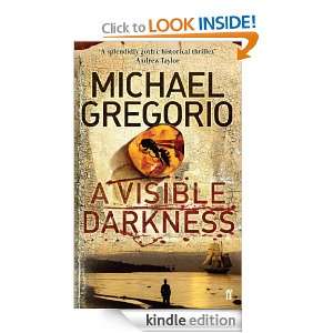 Visible Darkness Michael Gregorio  Kindle Store