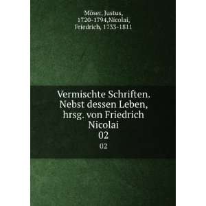   . 02 Justus, 1720 1794,Nicolai, Friedrich, 1733 1811 MÃ¶ser Books