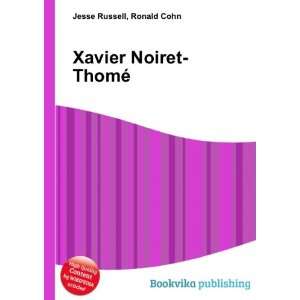  Xavier Noiret ThomÃ© Ronald Cohn Jesse Russell Books