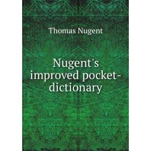  Nugents improved pocket dictionary Thomas Nugent Books