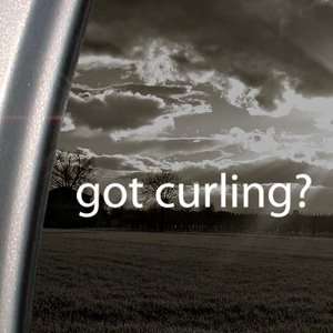    Got Curling? Decal Stone Winter Olympics Car Sticker: Automotive