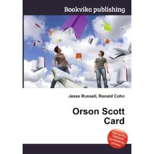  Orson Scott Card: Ronald Cohn Jesse Russell: Books