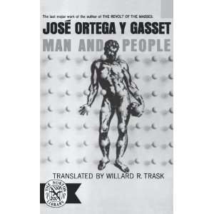  Man & People [Paperback] Ortega Y Gasset Jose Books