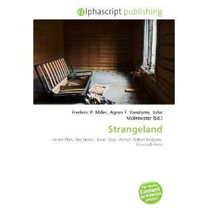  Strangeland (9786132674326): Books