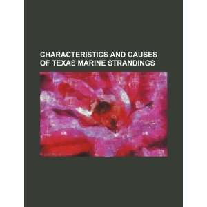  Characteristics and causes of Texas marine strandings 
