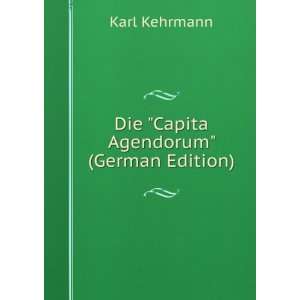  Die Capita Agendorum (German Edition) (9785876613653 