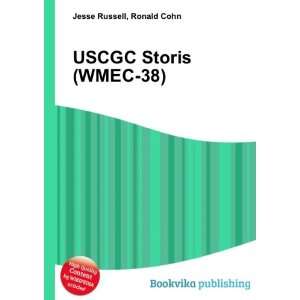 USCGC Storis (WMEC 38): Ronald Cohn Jesse Russell: Books