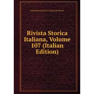  Rivista Storica Italiana, Volume 107 (Italian Edition 