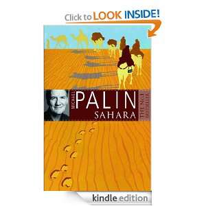 Sahara: Michael Palin:  Kindle Store