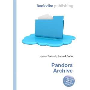  Pandora Archive: Ronald Cohn Jesse Russell: Books