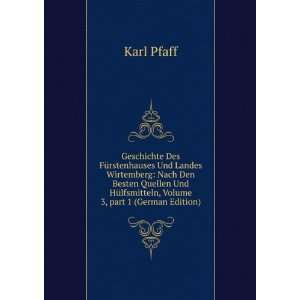   , Volume 3,Â part 1 (German Edition) Karl Pfaff Books