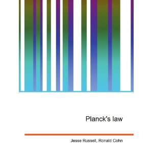  Plancks law Ronald Cohn Jesse Russell Books