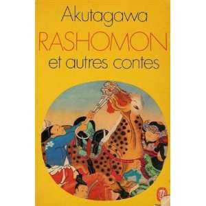  Rashômon et autres contes. Akutagawa Ryunosuke Books