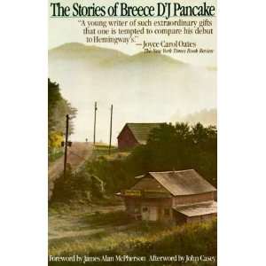   Stories of Breece DJ Pancake [Paperback] Breece DJ Pancake Books