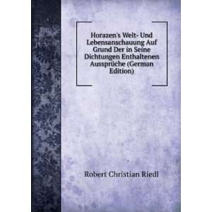   AussprÃ¼che (German Edition) Robert Christian Riedl Books