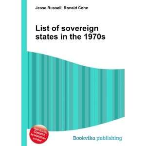  List of sovereign states in the 1970s Ronald Cohn Jesse 