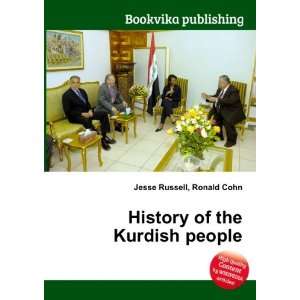    History of the Kurdish people Ronald Cohn Jesse Russell Books