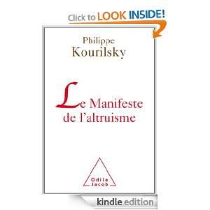 Manifeste de laltruisme (Le) (PENSER LA SOCIE) (French Edition 