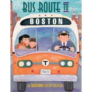    Bus Route to Boston [Paperback] Maryann Cocca Leffler Books